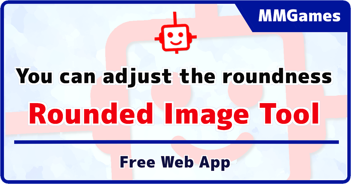 You can adjust the roundness Rounded Image Tool